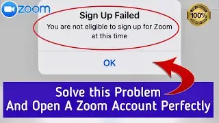 Zoom App You are not eligible to sign up for zoom at this time | Create a Zoom Account -Tech Process