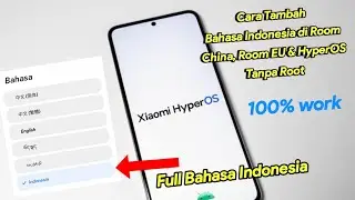 Cara Menambah Bahasa Indonesia di MIUI China, EU dan HyperOs Tanpa Root | Suport disemua Versi MIUI