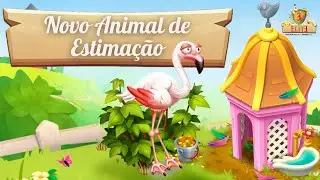 Hay Day: Novo Animal de estimação - Flamingo-Comum!