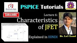 How to Simulate JFET and study the Characteristics in PSPICE (JFET Characteristics)