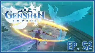 Level 41 Oceanid | Ep. 52 | Genshin Impact