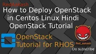 (HINDI)OpenStack Deploying: How to Deploying OpenStack in CentOS Linux | Installation of OpenStack