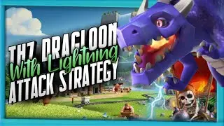 New Th7 Dragon + Balloon + Lightning Attack Strategy | Th7 Dragloon Attack Strategy | Lit, Insane 🔥