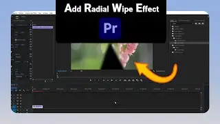 How to Add Radial Wipe Effect on Premiere Pro [NEW]