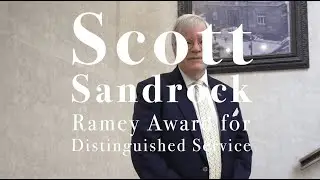2024 Ramey Award for Distinguished Service | Scott Sandrock