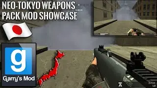 (Gmod) Neo-Tokyo Weapons Pack Mod Showcase