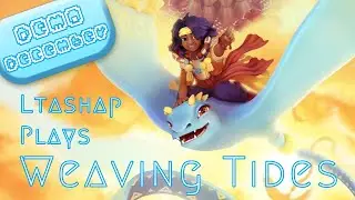 Demo December Ep. 1: Soaring Through Fabric! - Weaving Tides Beta Demo