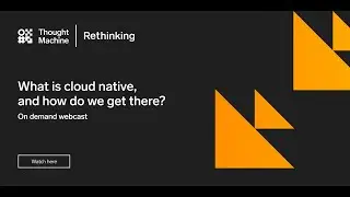 Rethinking Webcast: What is cloud native, and how do we get there?