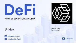 Unidex and Chainlink Live Demo + Q&A: Blockchain Oracles Powering Decentralized Exchange Aggregators