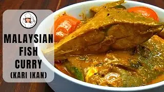 Malaysian Fish Curry (Kari Ikan)