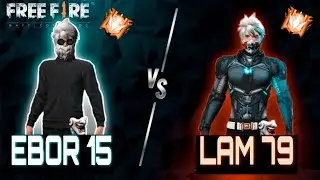 challenge 1vs 1 LAM79 vs EBOR15 