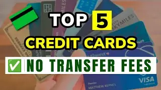 🥇 TOP 5 Best Credit Cards with No Foreign Transaction Fees in 2026
