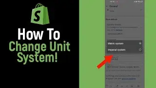 How to Change Unit System on Shopify [NEW]