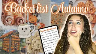 Cose da fare in autunno🎃Bucket list Autunnale🍁