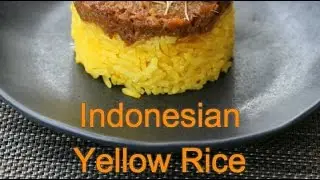How to cook Indonesian Yellow Tumeric Rice