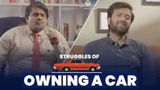 Struggles Of Owning A Car | DCC Ft. Bhavya Aneelam & Ashish Sharma