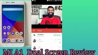 MI A1, Dual display test