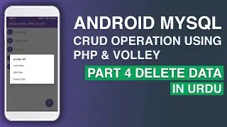 PART 4 Delete Data  | CRUD Operation in MySQL Using Php,Volley Android