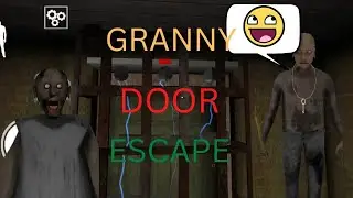 GRANNY CHAPTER TWO DOOR 🚪 ESCAPE | GRANNY TWO | DOOR ESCAPE