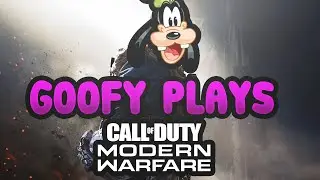 Goofy Plays Modern Warfare (Modern Warfare Soundboard Funny Moments)