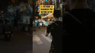 Dehancer vs Reality Vietnam Footage Comparison 