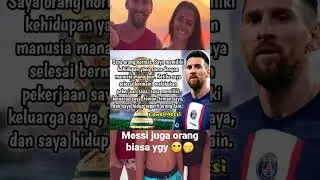 Messi juga orang biasa ygy 🙂🤭 #messi #lionelmessi #quotes #motivation #shorts #ronaldo #worldcup
