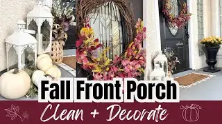 🍁 FALL DECORATING IDEAS / FALL FRONT PORCH CLEAN + DECORATE / FALL DECORATING IDEAS / Monica Rose