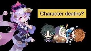 Which Genshin Impact characters could die in the future?