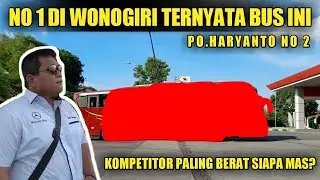 LUAR BIASA 😱 TERNYATA INI PENGUASA JALUR WONOGIRI, PO.HARYANTO NO 2 😘