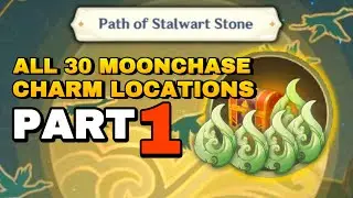 All 30 Moonchase Charm Locations | Path of Stalwart Stone | Genshin Impact