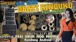 FUL VARIASI❗OBATI RINDUKU VERSI KENDANG JAIPONG - COVER REAL DRUM MOD KENDANG ANDROID
