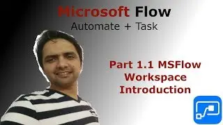 Part 1.1 MsFlow Work-Space Introduction