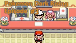 Pokemon Dark Rising [EP3] First Badge!