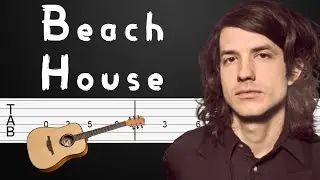 Ppp - Beach House Guitar Tutorial, Guitar Tabs, Guitar Lesson
