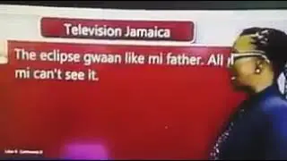 The Jamaican Eclipse