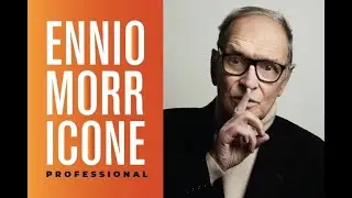 «Ennio Morricone. Professional» - 7 августа на летней сцене Гостиного двора