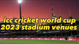 icc cricket world 2023 venues