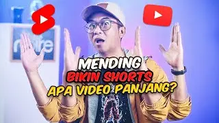 Pilih Main Shorts Apa Video Panjang Nih? Bikin Bingung!