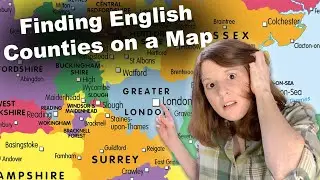 American Tries to Label English Counties on a Map