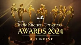 10th India Kitchen Congress Awards