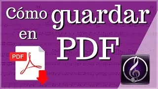 Cómo guardar en PDF en Sibelius tutorial