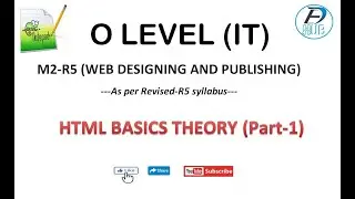 HTML Basics Part-1|NIELIT O Level M2-R5(Web Designing & Publishing) |HTML Basics Theory