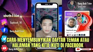 cara menyembunyikan daftar orang atau halaman yang kita ikuti di Facebook