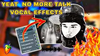 Mixing Vocals Like YEAT No More Talk Vocal Effects | FL Studio 21