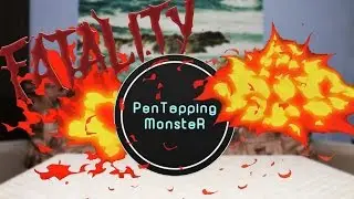 |Pen Tapping MonsteR| # FATALITY# TRAP# 1080HD