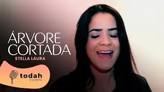 Stella Laura | Árvore Cortada [Cover Valesca Mayssa]