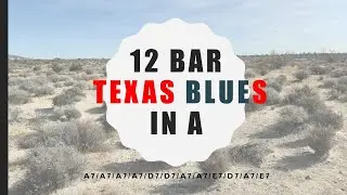 12 Bar Texas Blues   in A    Backing Track   120 Bpm