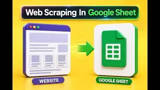 Automate Web Scraping in Google Sheets Using Apps Script