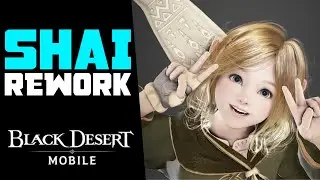 🧸 She Summons a BEAR! +Heals the Group! Shai Rework - Black Desert Mobile