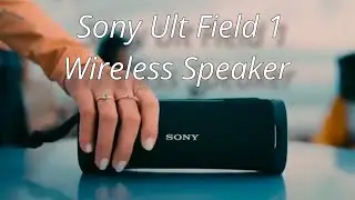 Sony Ult Field 1 Wireless Portable Speaker